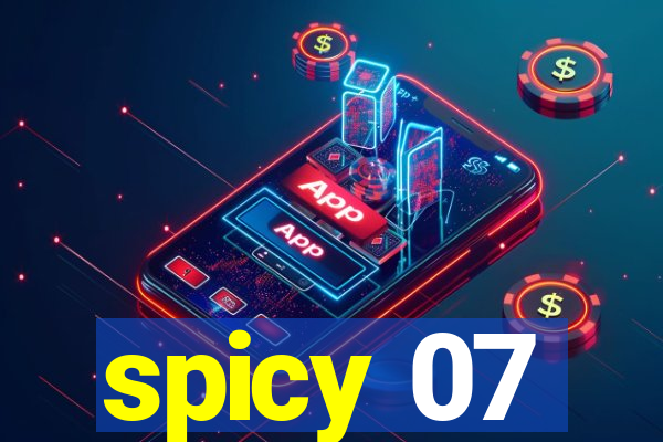 spicy 07